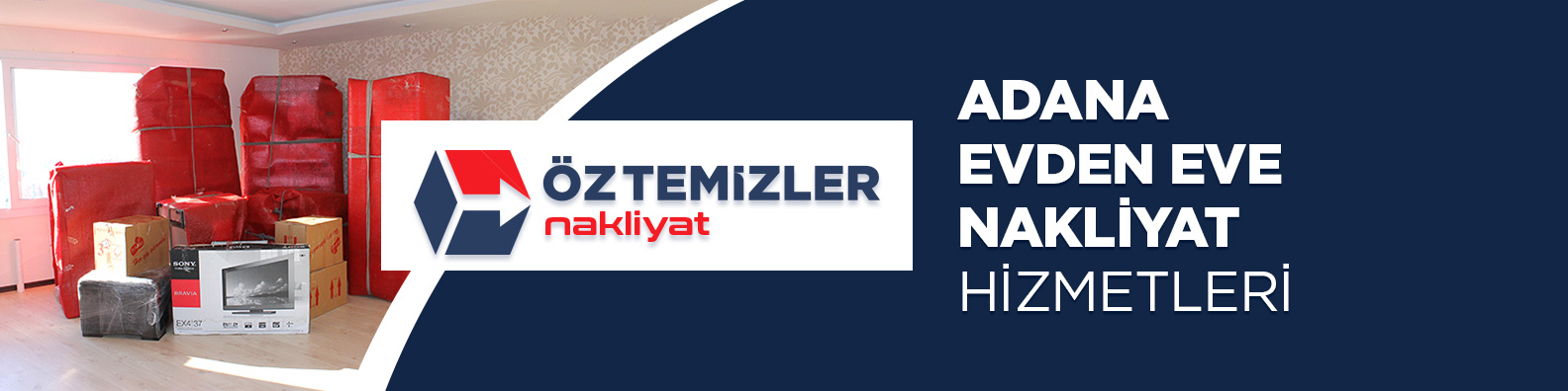 Adana Evden Eve Nakliyat - Adana Öz Temizler Nakliyat