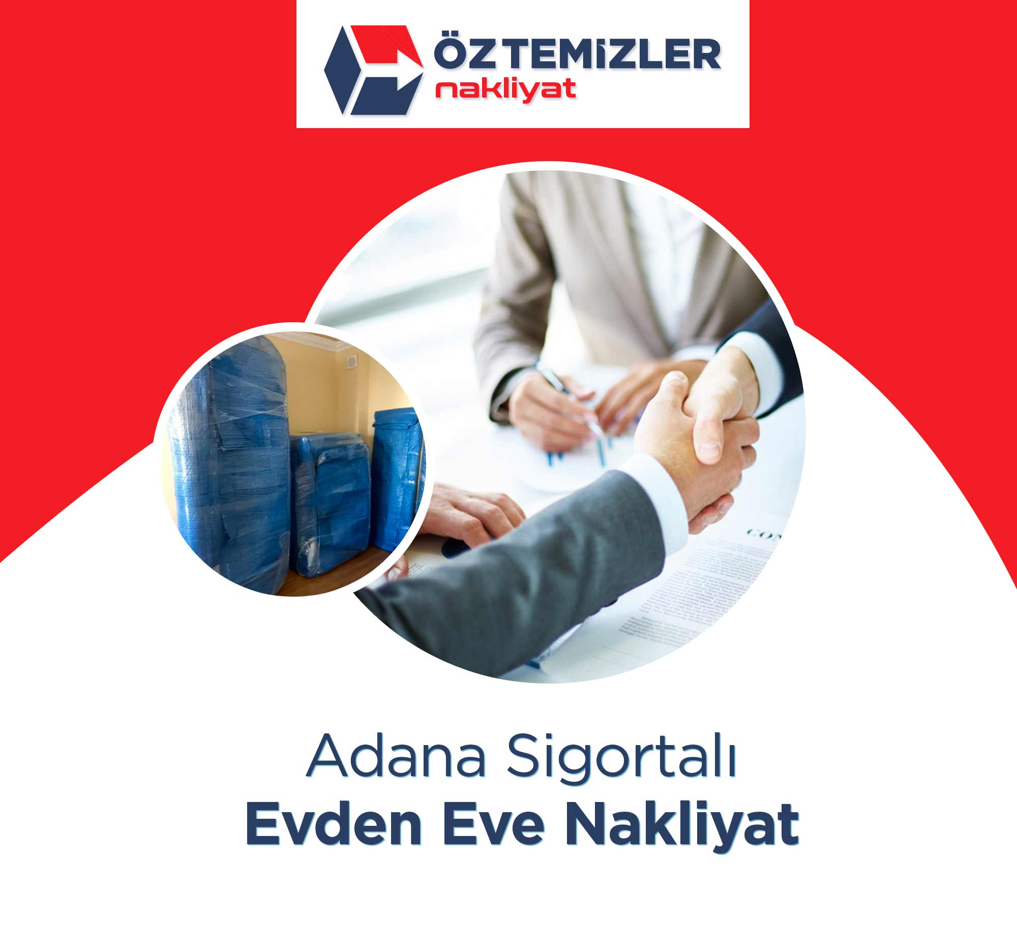 Adana Evden Eve Nakliyat - Adana Öz Temizler Nakliyat